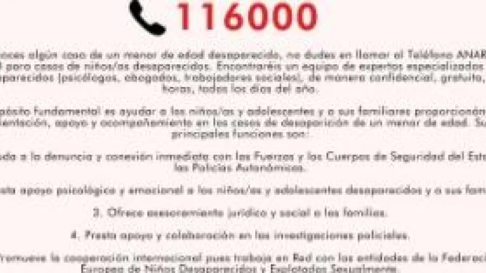 Teléfono al que se puede llamar en caso de desapariciones de menores.