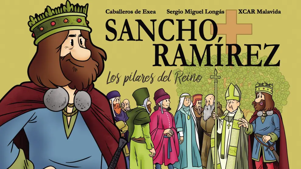 Portada del biocuento recién publicado por Caballeros de Exea centrado en la figura de Sancho Ramírez.