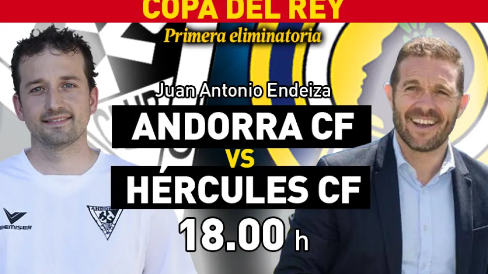 El Andorra de David Lázaro y el Hércules de Luis García Tevenet se enfrentan en la primera eliminatoria de la Copa del Rey