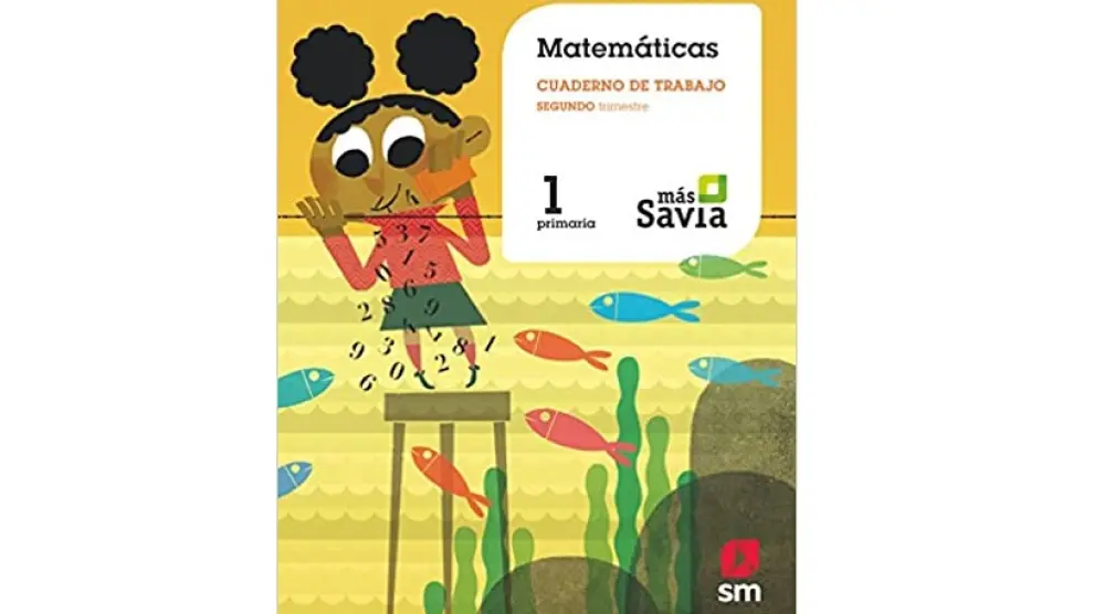Cuadernillo de matemáticas, de Savia.