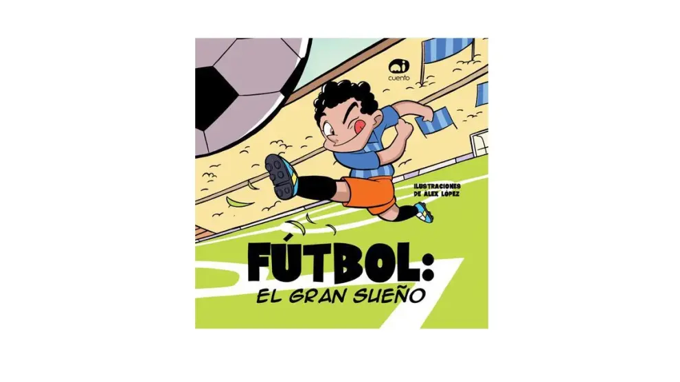 ‘Fútbol: el gran sueño’.
