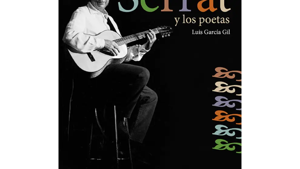 García Gil publica 'Serrat y los poetas'.