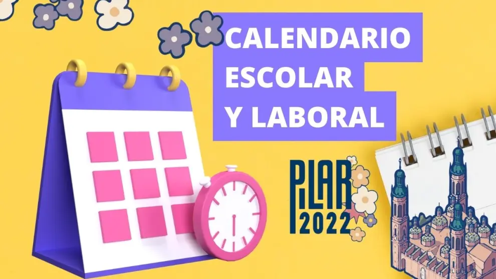 Calendario laboral y escolar con los festivos de las Fiestas del Pilar 2022 en Zaragoza.