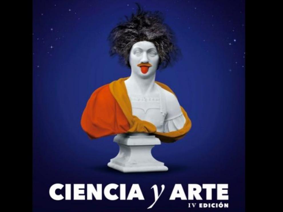 Cartel del programa Ciencia y Arte