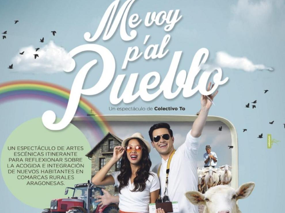 Cartel de la obra Me voy pa'l pueblo. Pueblos Vivos Aragón