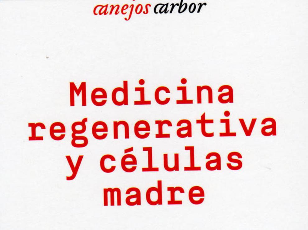 'Medicina regenerativa y células madre'