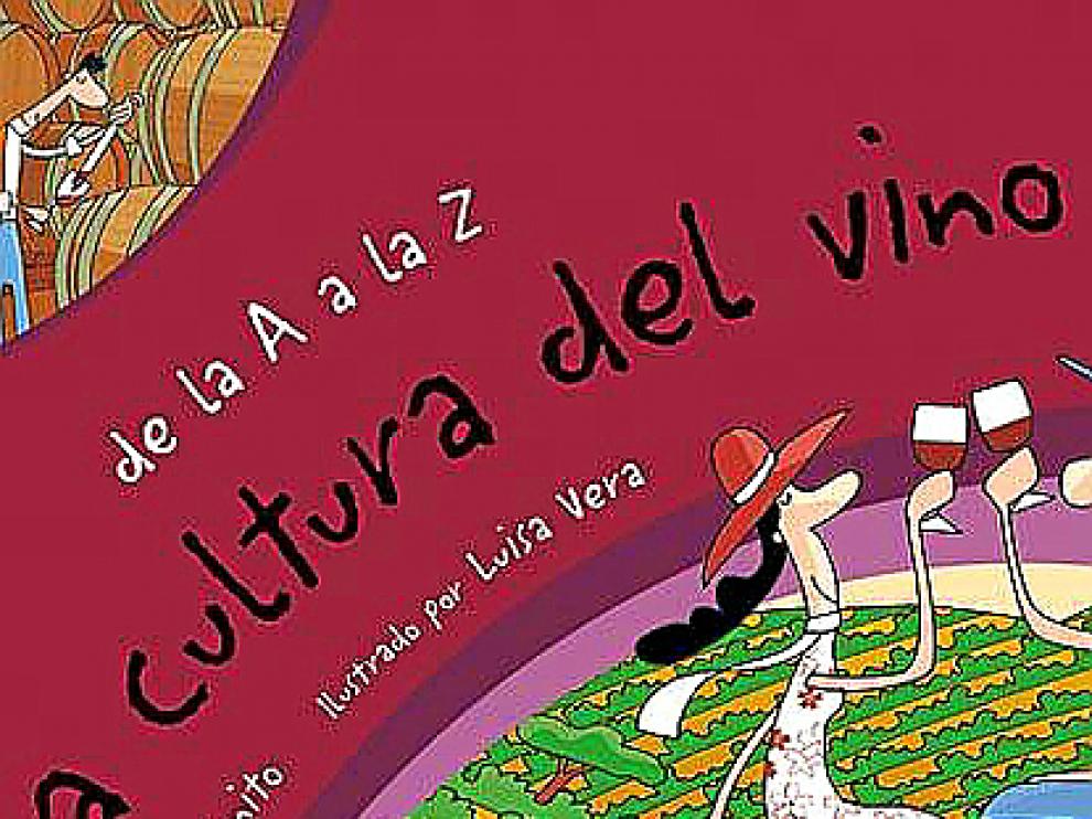 'De la. A a la Z. La cultura del vino'