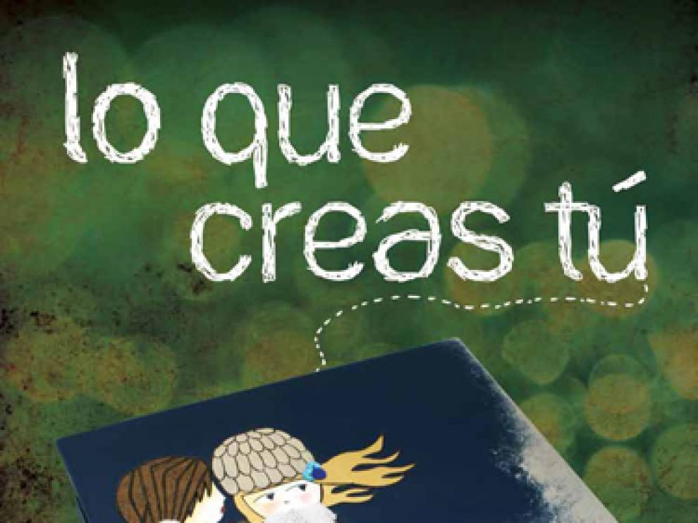 Cartel de 'Lo que creas tú'