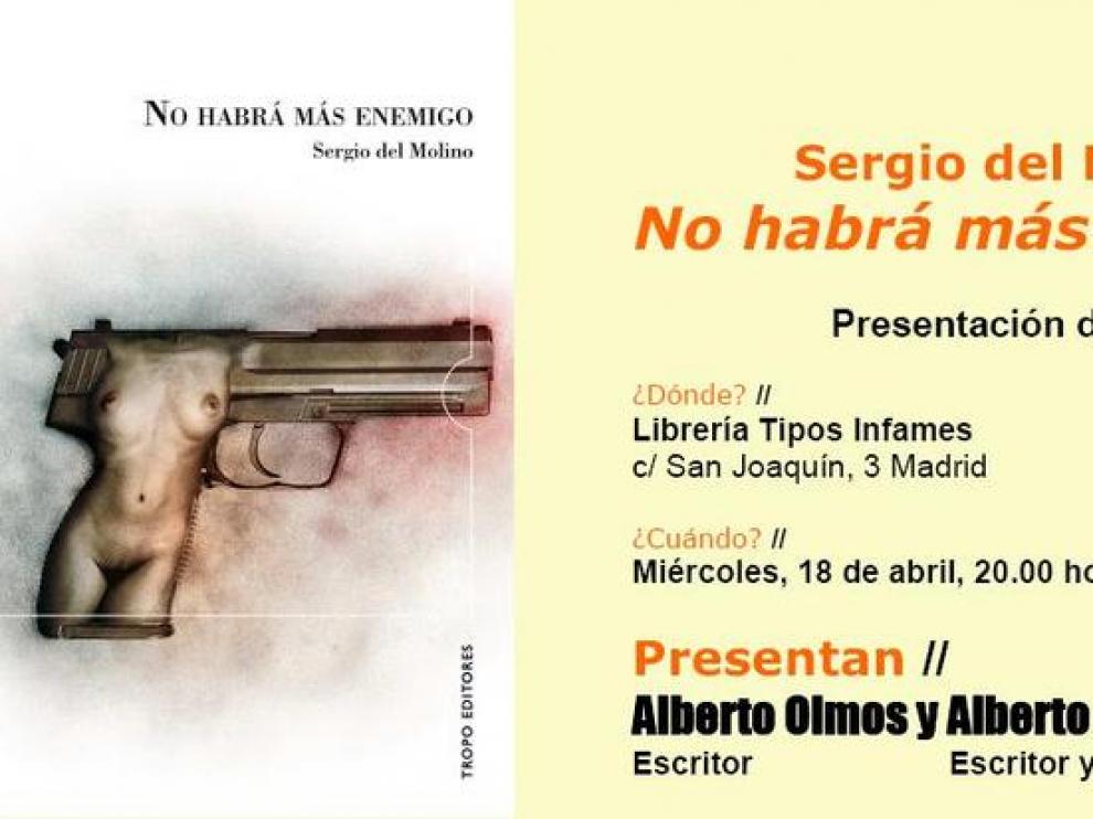 El periodista Sergio del Molino presenta 'No habrá más enemigo'