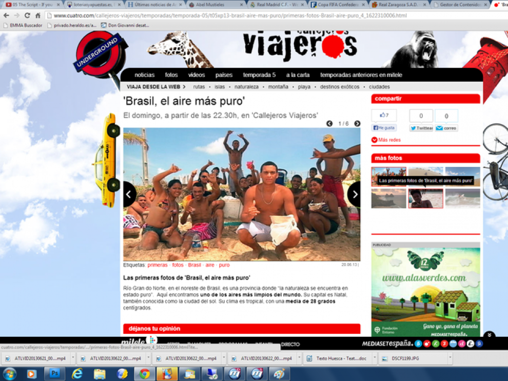 'Callejeros viajeros'