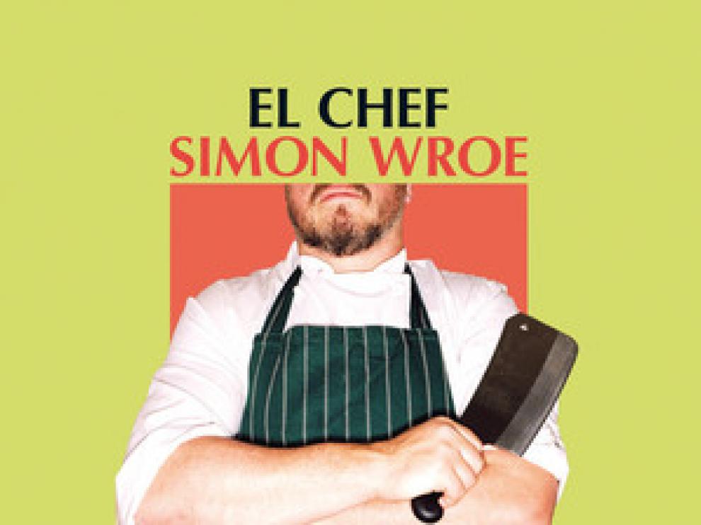 'El chef' de Simon Wroe