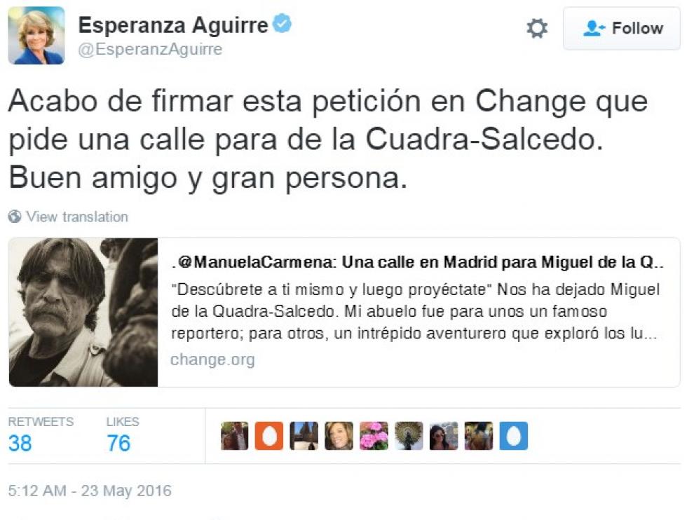 Esperanza Aguirre se ha sumado a la iniciativa en Change.org para que De la Quadra-Salcedo tenga una calle en Madrid.