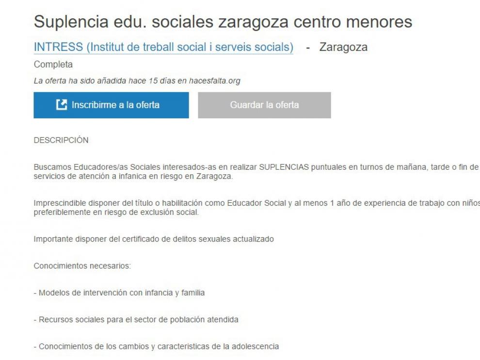 La rotación de la plantilla es muy elevada y resulta sencillo encontrar ofertas de trabajo para el centro.