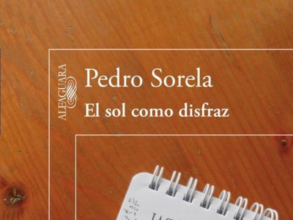 Libro del escritor Pedro Sorela.