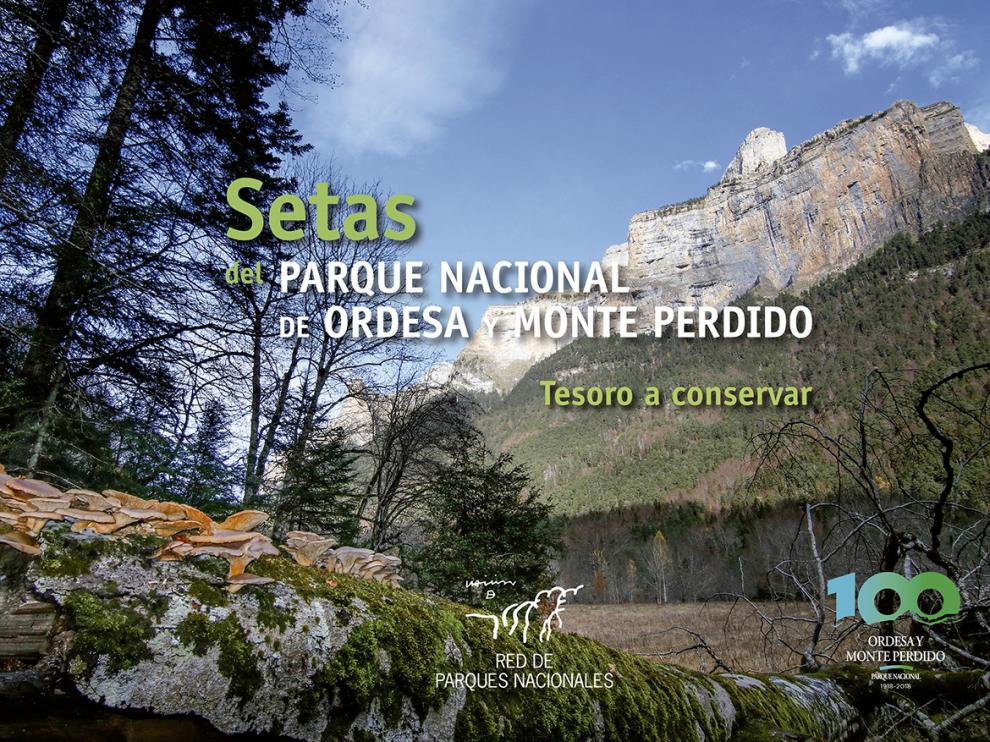 Portada del libro 'Setas del Parque Nacional de Ordesa y Monte Perdido. Tesoro a conservar', de Francisco Serrano.