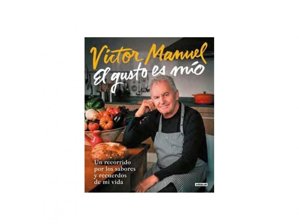 Imagen del libro 'El gusto es mío', de Víctor Manuel.