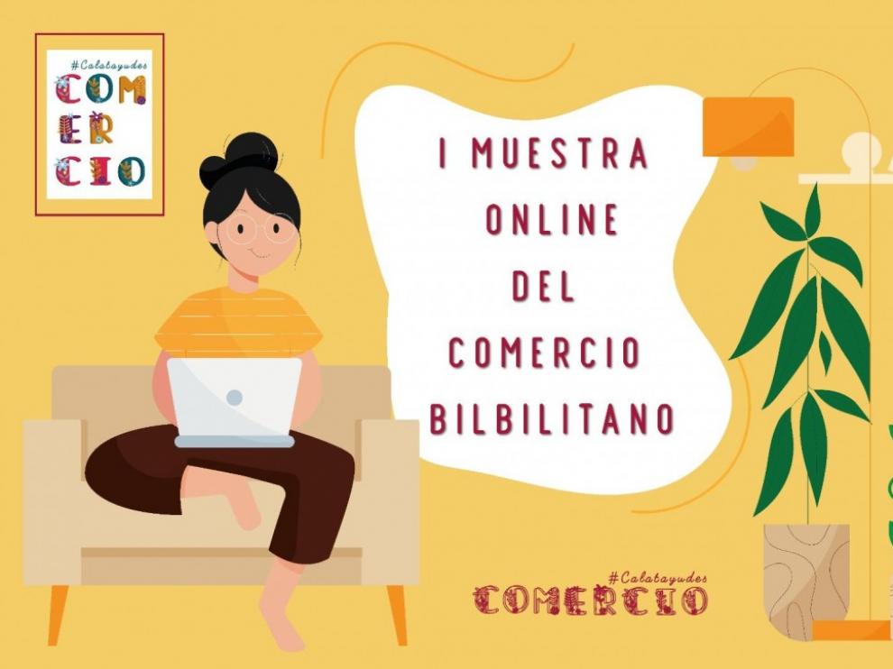La I Muestra Online del comercio bilbilitano será un escaparate virtual.