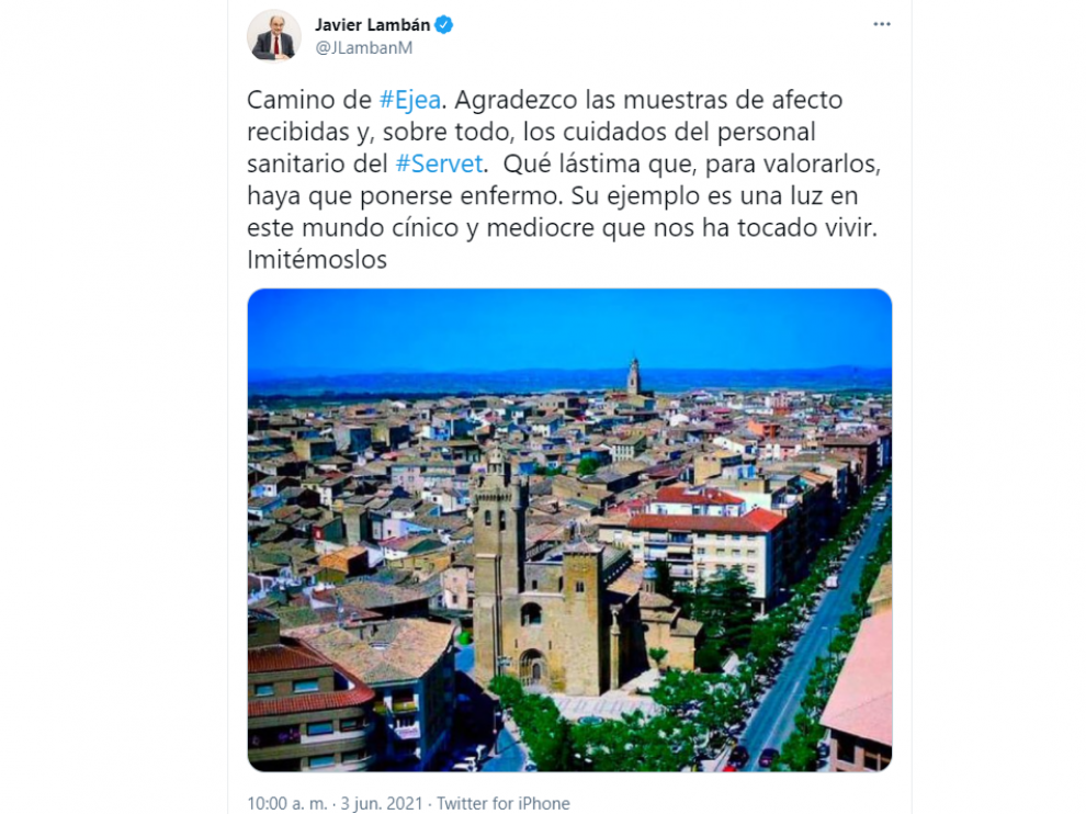 El persidente Javier Lambán ha publicado un tuit al salir este jueves del hospital Miguel Servet.