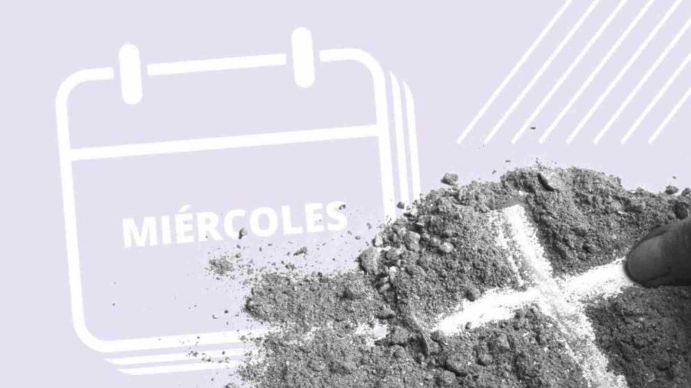 Qué es el Miércoles de Ceniza y qué significa