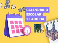 Calendario laboral y escolar con los festivos de las Fiestas del Pilar 2022 en Zaragoza. gsc