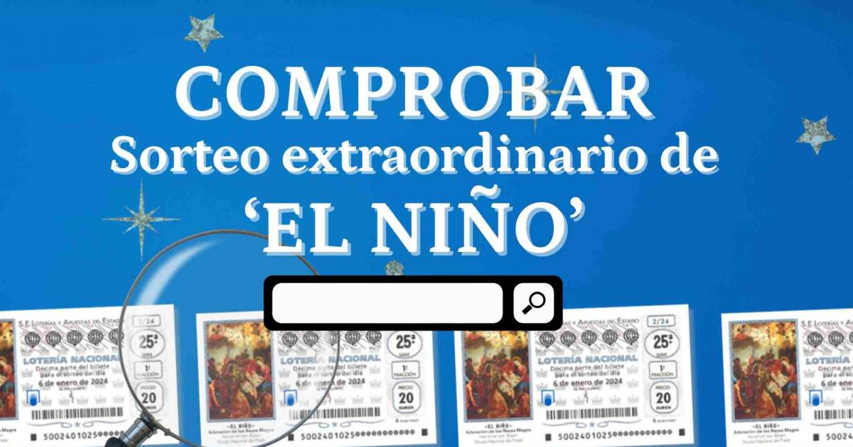 Lista oficial de Lotería del Niño 2024 en España comprueba tus décimos