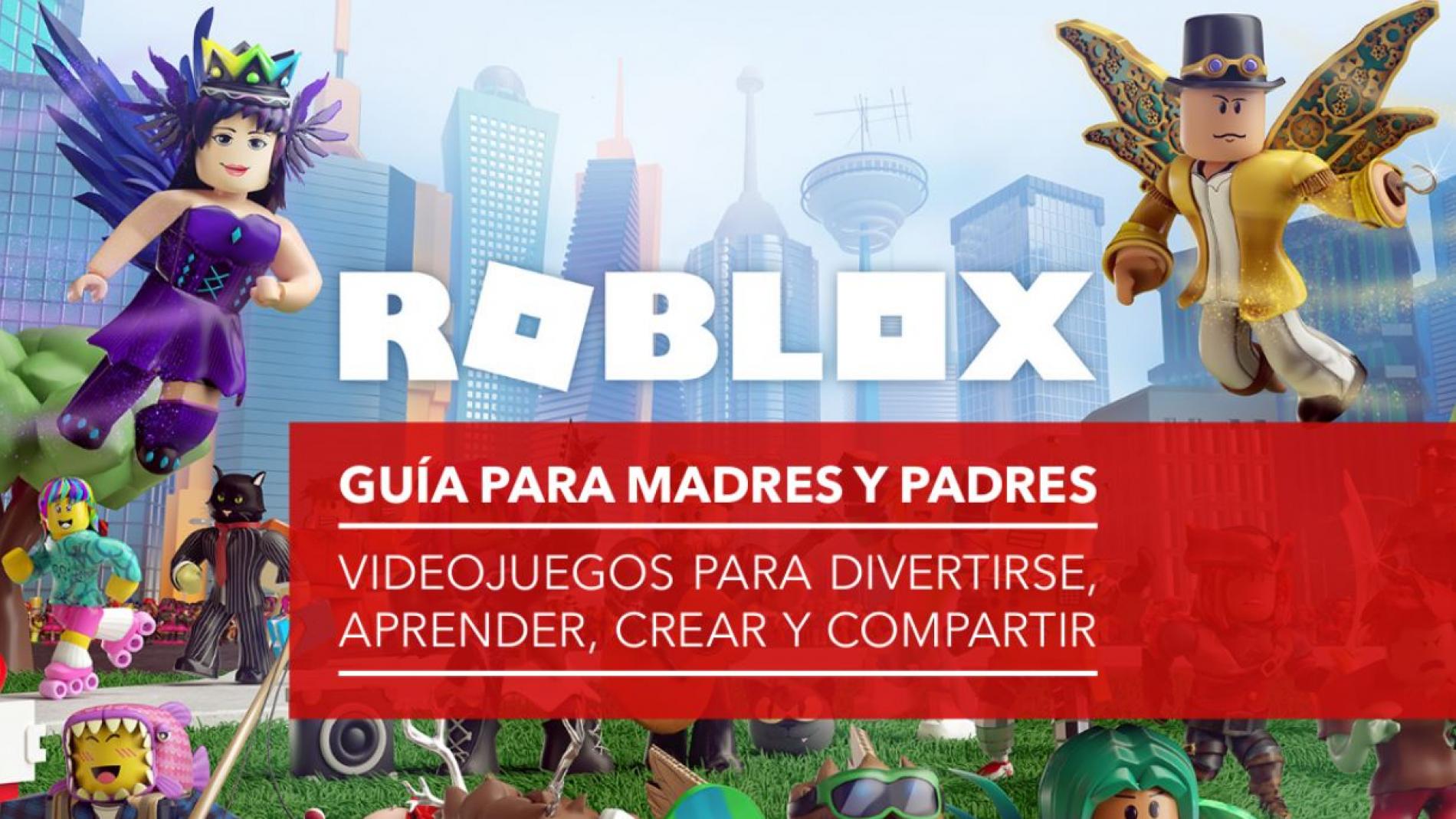 Guía completa del videojuego Roblox para madres y padres